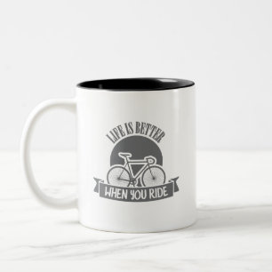 Life is Better When You Ride - Bicycle Two-Tone Coffee Mug