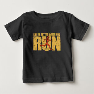 Life Is Better When You Run - Runner Girl Baby T-Shirt