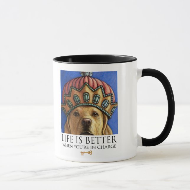 Life Is Better When You're In Charge - Lab Queen Mug (Right)