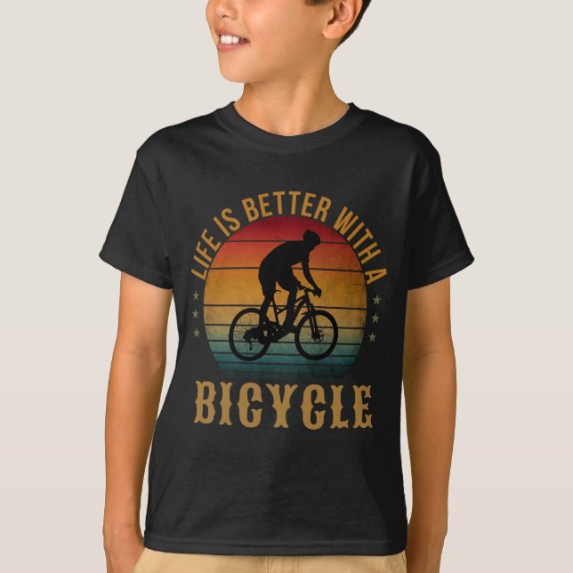 LIFE IS BETTER WITH A BICYCLE T-Shirt (Front)