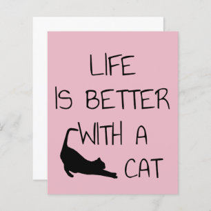 Life Is Better With A Cat - Cat Lovers   