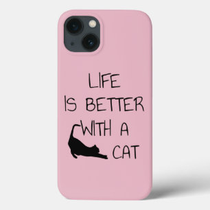 Life Is Better With A Cat - Cat Lovers    iPhone 13 Case