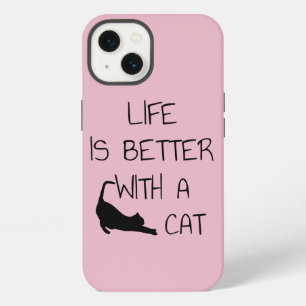 Life Is Better With A Cat - Cat Lovers    iPhone 13 Case