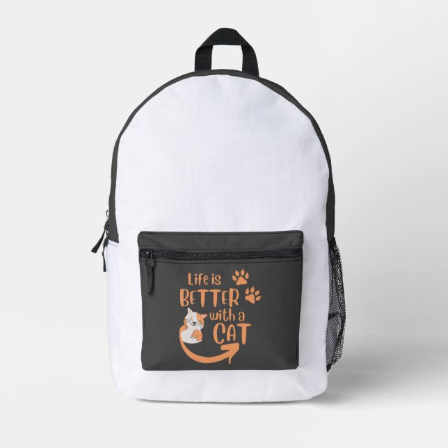 life is better with a cat printed backpack (Front)
