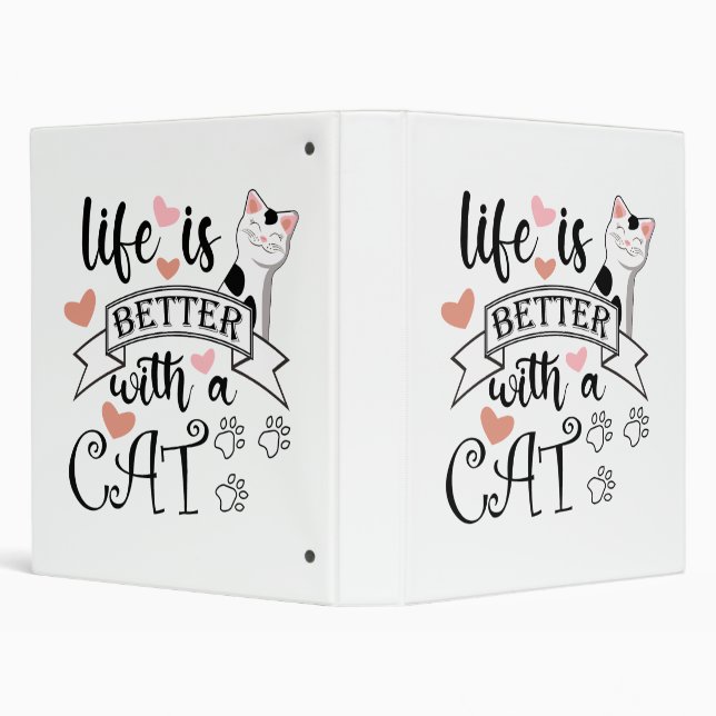 Life is Better With a Cat quote slogan Binder (Background)