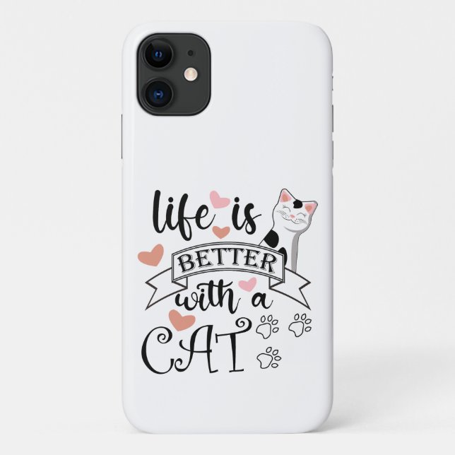 Life is Better With a Cat quote slogan Case-Mate iPhone Case (Back)