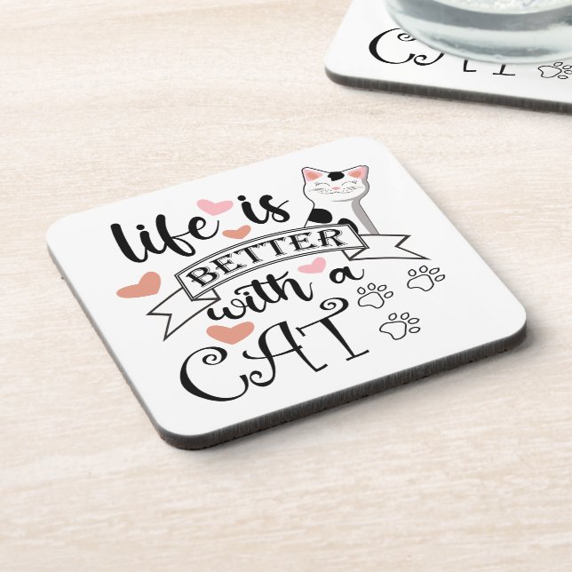 Life is Better With a Cat quote slogan Coaster (Left Side)