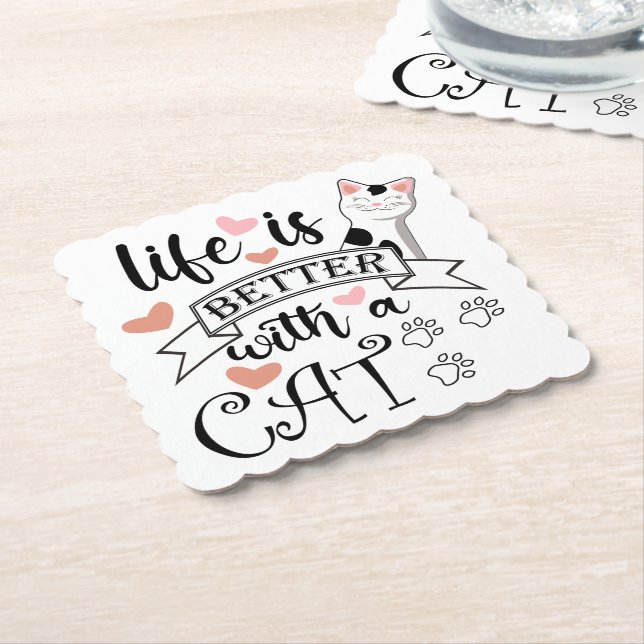 Life is Better With a Cat quote slogan Paper Coaster (Angled)
