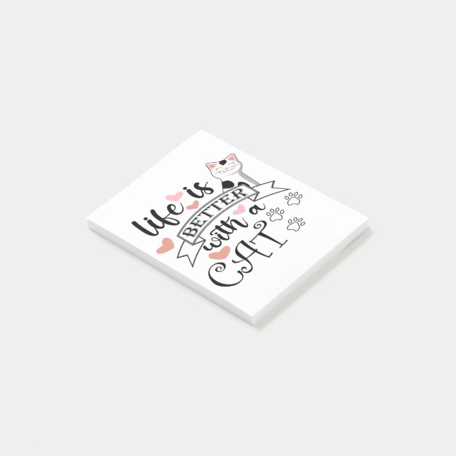 Life is Better With a Cat quote slogan Post-it Notes (Angled)