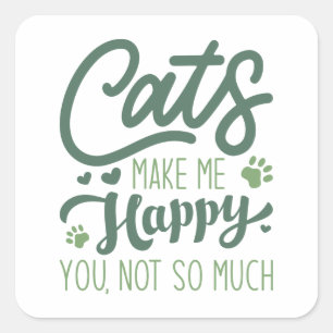 Life Is Better With A Cat Square Sticker