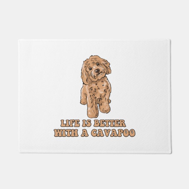 Life Is Better With A Cavapoo - Funny Dog Lover  1 Doormat (Front)