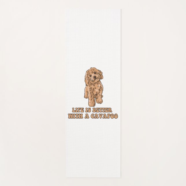 Life Is Better With A Cavapoo - Funny Dog Lover  1 Yoga Mat (Front)