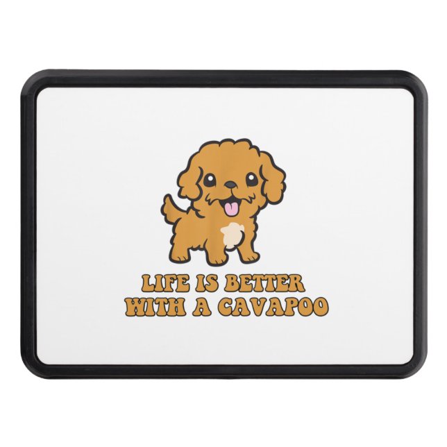 Life Is Better With A Cavapoo - Funny Dog Lover   Trailer Hitch Cover (Front)