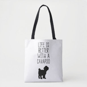 Life Is Better With A Cavapoo Tote Bag