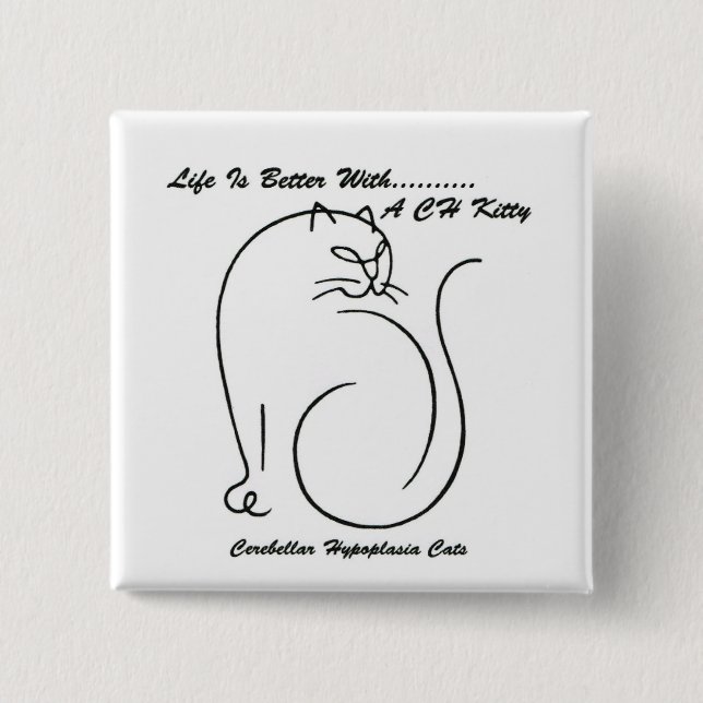 Life is Better with A CH Button (Front)