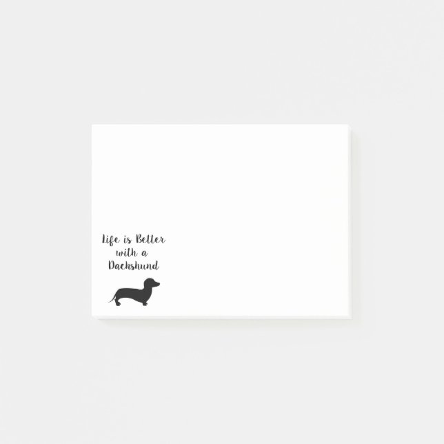 Life is Better with a Dachshund Post-it Notes (Front)