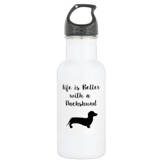 Life is Better with a Dachshund Water Bottle