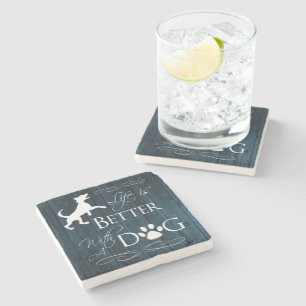 Life is better with a Dog Coaster - Blue