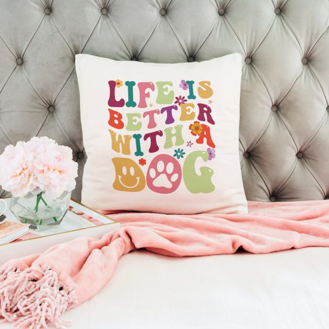 Life is better with a dog - colourful groovy desig throw pillow (Creator Uploaded)
