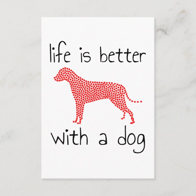 Life Is Better With A Dog - Dog Lovers     Enclosure Card (Front)