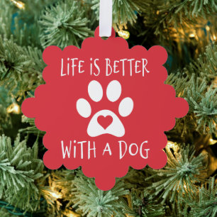 Life Is Better With A Dog - Dog Lovers Ornament Card