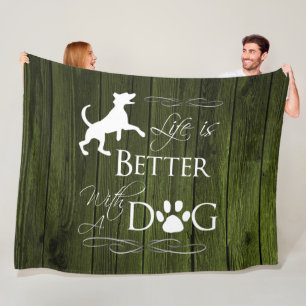 Life is better with a Dog Fleece Blanket - Green