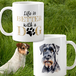 Life Is Better With a Dog giant Schnauzer gift Coffee Mug
