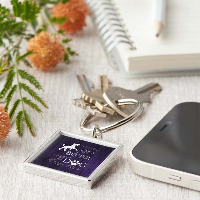 Life is better with a Dog Keychain - Purple (Side)