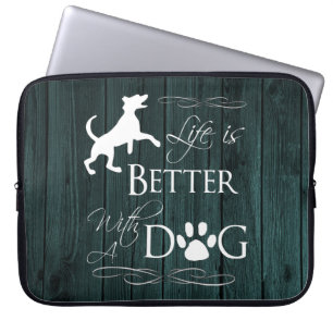 Life is better with a Dog Laptop Sleeve - Teal