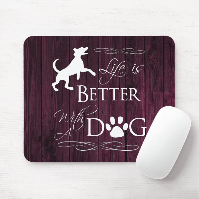 Life is better with a Dog Mouse Pad - Magenta (With Mouse)