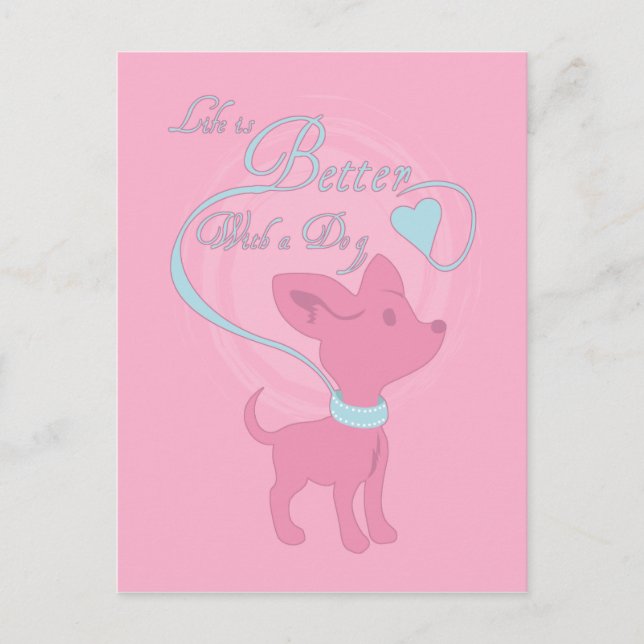 Life Is Better With A Dog Postcard (Front)