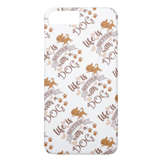 Life is Better With a Dog quote funny chihuahua Case-Mate iPhone Case (Back)