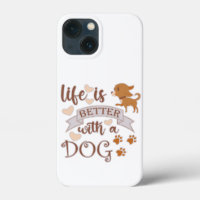 Life is Better With a Dog quote funny chihuahua