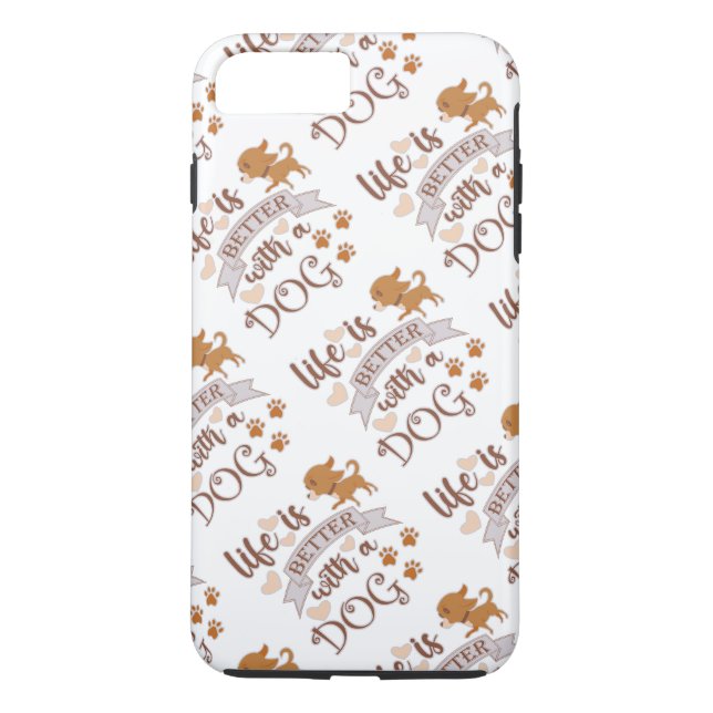 Life is Better With a Dog quote funny chihuahua Case-Mate iPhone Case (Back)