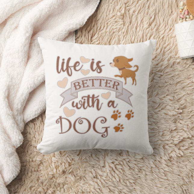 Life is Better With a Dog quote funny chihuahua Throw Pillow (Blanket)