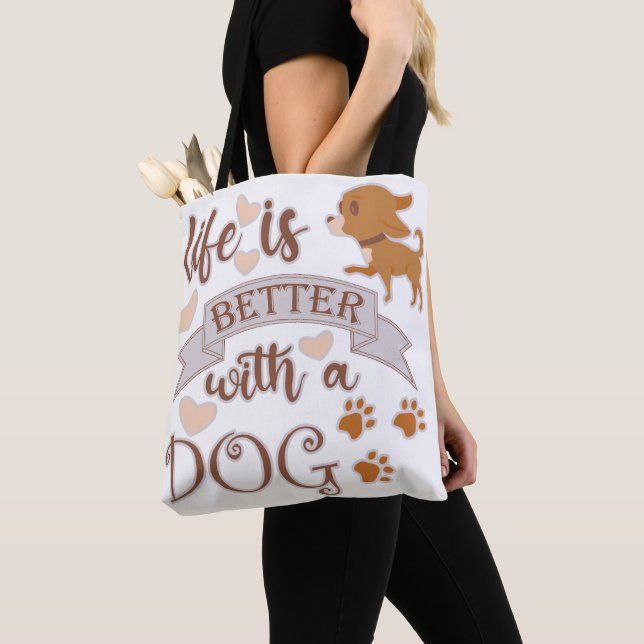 Life is Better With a Dog quote funny chihuahua Tote Bag (Close Up)