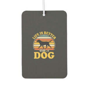 Life Is Better With A Dog Retro Air Freshener