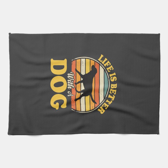 Life Is Better With A Dog Retro Kitchen Towel (Horizontal)