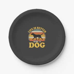 Life Is Better With A Dog Retro Paper Plate
