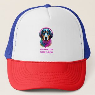 Life is Better with a Dog Trucker Hat