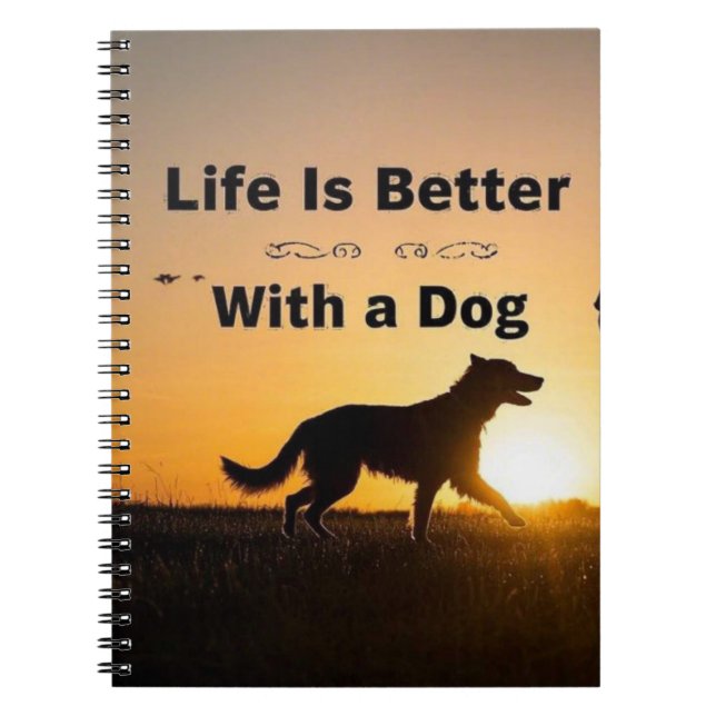 Life Is Better With a Dog, young boy, sunset  Notebook (Front)