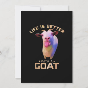 Life Is Better With A Goat Gift Invitation