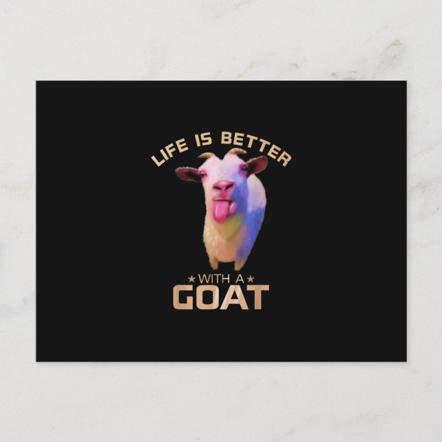 Life Is Better With A Goat Gift Postcard (Front)