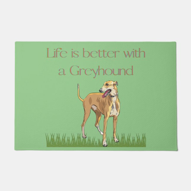 "Life is better with a greyhound" door mat. Doormat (Front)