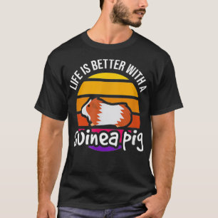 Life Is Better With a Guinea Pig Funny Pet Mom Gif T-Shirt