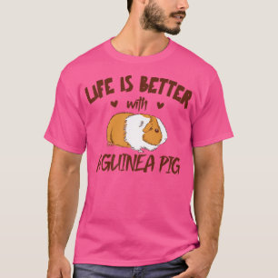 Life Is Better With A Guinea Pig Mom Costume Mama  T-Shirt
