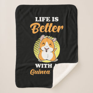 Life is Better With A Guinea Pig Sherpa Blanket