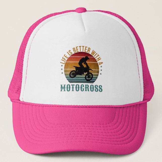 LIFE IS BETTER WITH A MOTOCROSS  TRUCKER HAT (Front)