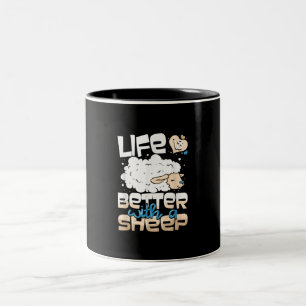 Life Is Better With A Sheep   Sheep Farmer Gift Two-Tone Coffee Mug