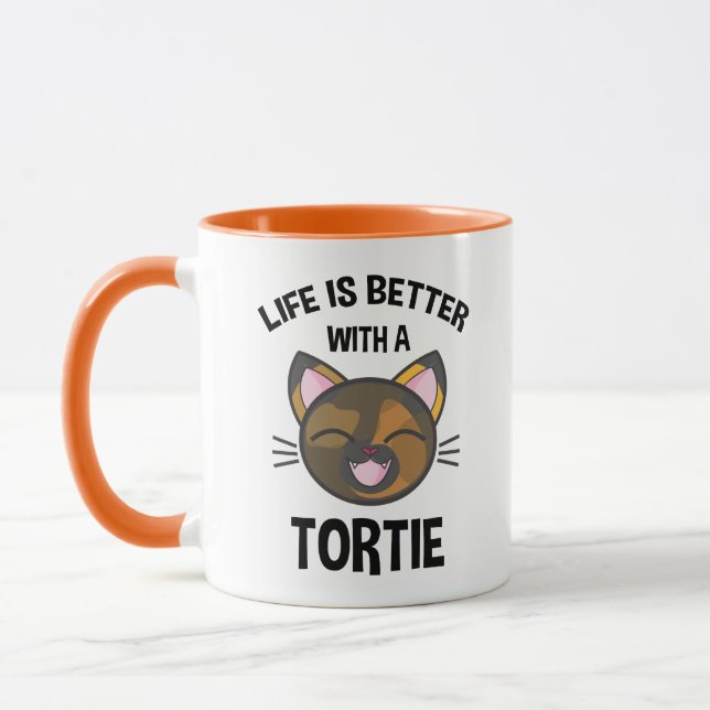 Life Is Better With A Tortie Mug (Left)
